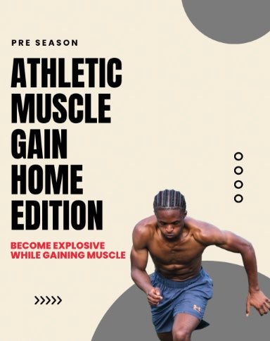 Athletic Muscle Gain: Home Edition
